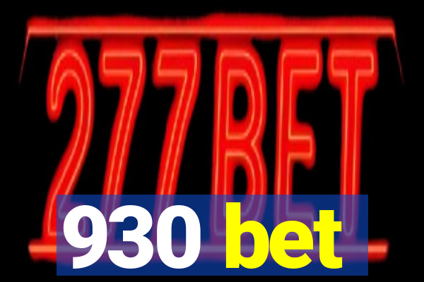 930 bet